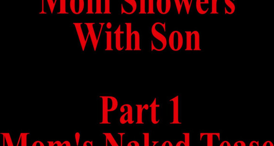 "WCA Productions" milf, pov, shower, taboo, voyeur Mom Showers With Son Part 1 manyvids